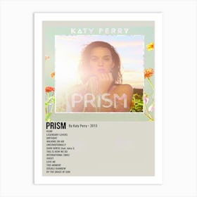 Prism By Katy Perry 2013 Poster 1 Art Print