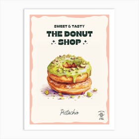 Pistachio Donut The Donut Shop 0 Art Print