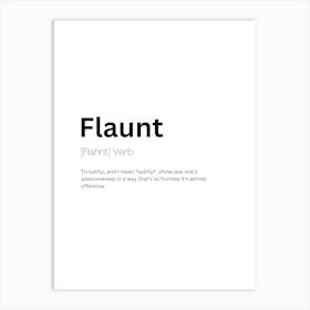 Flaunt Definition Meaning 1 Art Print