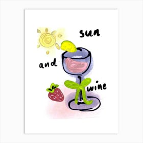 Sun And Wine Art Print