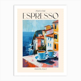 Trieste Espresso Made In Italy 4 Poster Art Print