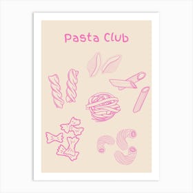 Pasta Club Poster Pink Art Print