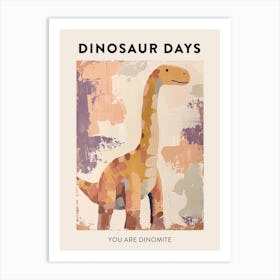 You Are Dinomite Dinosaur Poster 9 Art Print