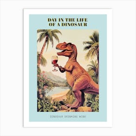 Dinosaur Drinking Wine Retro Collage 3 Poster Art Print