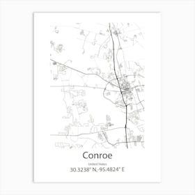 Conroe,United States Minimalist Map 1 Art Print