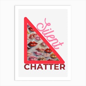 Silent Chatter Art Print