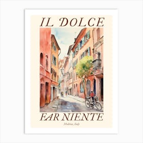 Il Dolce Far Niente Modena, Italy Watercolour Streets 4 Poster Art Print