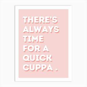 Cup Of Tea Cuppa Quote Art Print