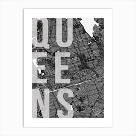 Queens Mono Street Map Text Overlay Art Print