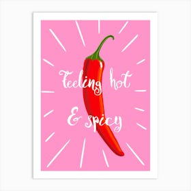 Hot Chilli Lover Art Print