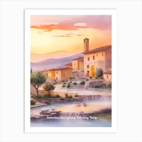 Saturnia hot spring Tuscany Sunset Italy Painting Art Print