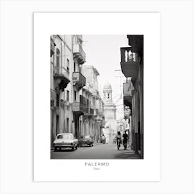 Poster Of Palermo, Italy, Black And White Analogue Photography 1 Art Print