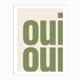 Oui Oui Typography - Green Art Print