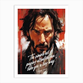 Keanu Reeves Art Quote Art Print