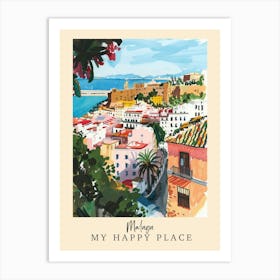 My Happy Place Malaga 2 Travel Poster Art Print