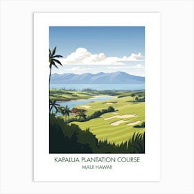 Kapalua Plantation Course   Maui Hawaii  Art Print