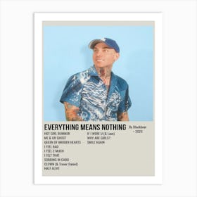 Everything Means Nothing By Blackbear • 2020 Poster Art Print