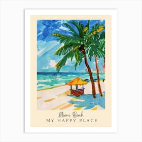 My Happy Place Miami Beach 4 Travel Poster Art Print