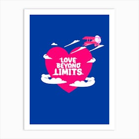 Love Beyond Limits Art Print