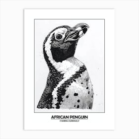 Penguin Staring Curiously Poster 1 Art Print