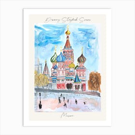 Poster Of Moscow, Dreamy Storybook Illustration 1 Art Print