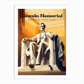 Lincoln Memorial Washington United States History Statue Modern Travel Art Art Print