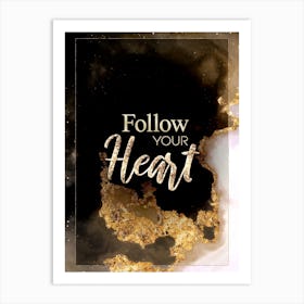 Follow Your Heart Gold Star Space Motivational Quote Art Print