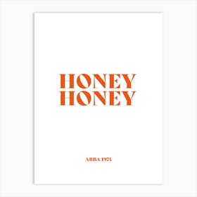 Honey Honey  Retro Art Print