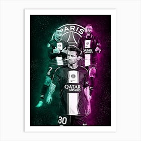 Messi Neymar Mbappe Style Art Print