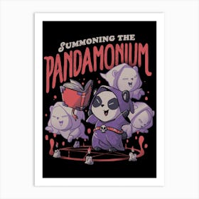 Summoning The Pandamonium Art Print