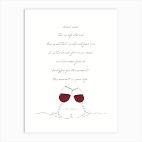 Drink Wine Life Eternal A3 02 Art Print