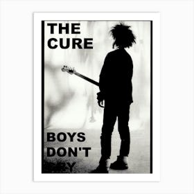the Cure Boys Don'T cry Art Print