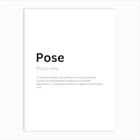 Pose Definition Meaning Art Print