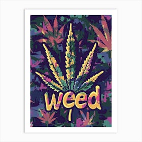 The Art of Weed Art Print