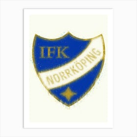 Ifk Norrkoeping Allsvenskan Sweden Art Print