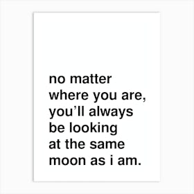 The Same Moon Bold Love Typography In White Art Print