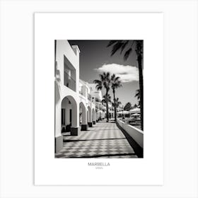Poster Of Marbella, Spain, Black And White Analogue Photography 3 Art Print