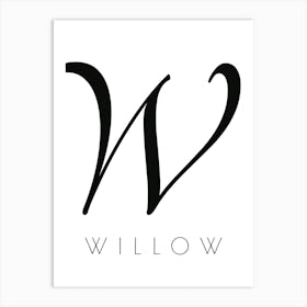 Willow Typography Name Initial Word Art Print