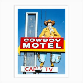 The Old Cowboy Motel In Amarillo, Texas Art Print