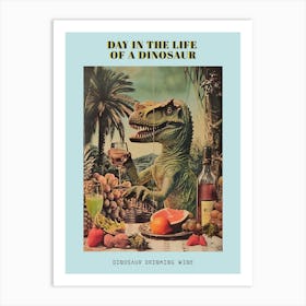 Dinosaur Drinking Wine Retro Collage 2 Poster Art Print