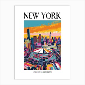 Madison Square Garden New York Colourful Silkscreen Illustration 1 Poster Art Print