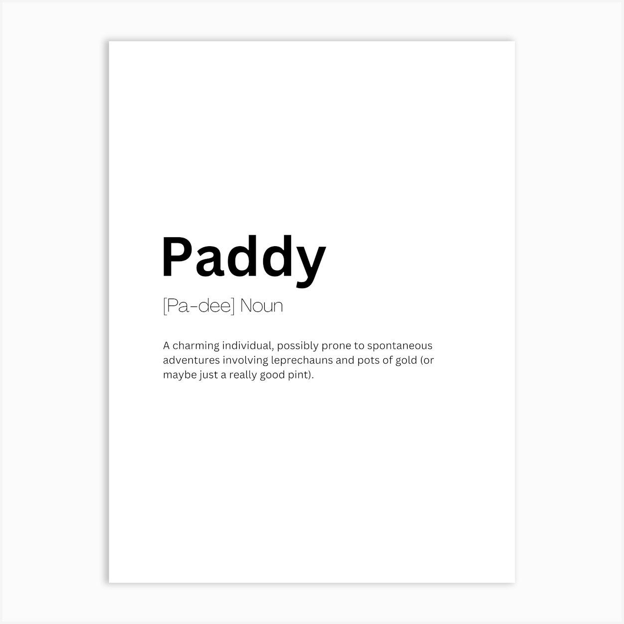 Paddy Definition Meaning Art Print by Kaigozen