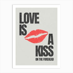 A kiss on the forehead Art Print