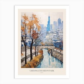 Winter City Park Poster Cheonggyecheon Park Seoul 7 Art Print