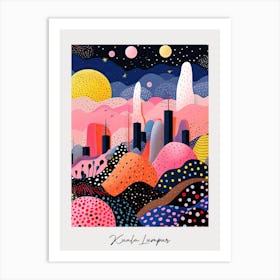 Poster Of Kuala Lumpur, Illustration In The Style Of Pop Art 2 Art Print