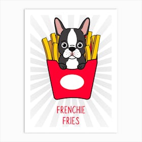 French Fries - Cute Dog Tee Maker - dog, puppy, cute, dogs, puppies 1 Art Print