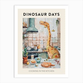 Dinosaur Cooking In The Kitchen Poster 1 Art Print