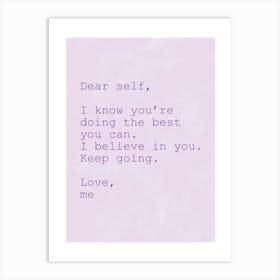 Dear Self Quote in Lilac Art Print