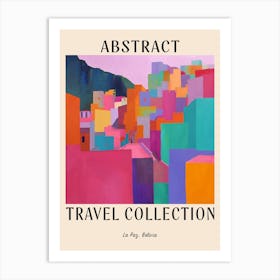 Abstract Travel Collection Poster La Paz Bolivia 4 Art Print