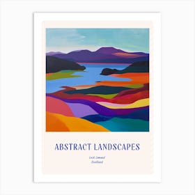 Colourful Abstract Loch Lomond Scotland 2 Poster Blue Art Print